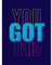 Wee Blue Coo Positivity You Got This Typography Large Art Print Poster Wall Decor 18x24 inch