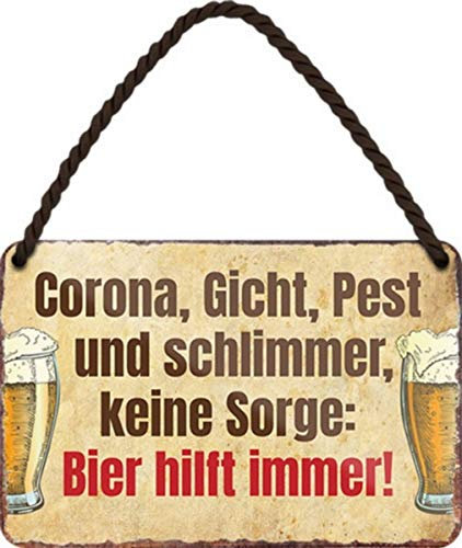 WOGEKA ART Retro Blechschild - Corona, Gicht, Pest - Bier hilft immer - witziger Spruch Geschenk-Idee Geburtstag Weihnachten Dekoration 18x12 cm Vintage-Design Hänge-Schild HS536