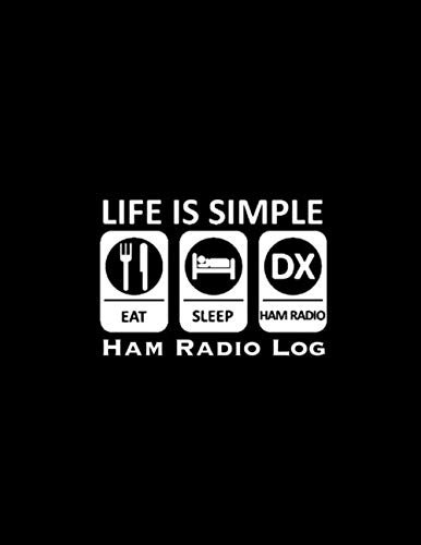 Ham Radio Log: Amateur Station, Operator Logbook, Contact Operators Notes, Notebook, Frequency Test Radiowave Book