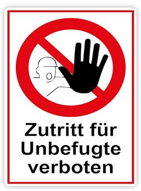 XXL Zutritt für Unbefugte verboten Schild 30 x 40cm aus stabiler PVC Hartschaumplatte 5mm mit UV-Schutz von STROBO