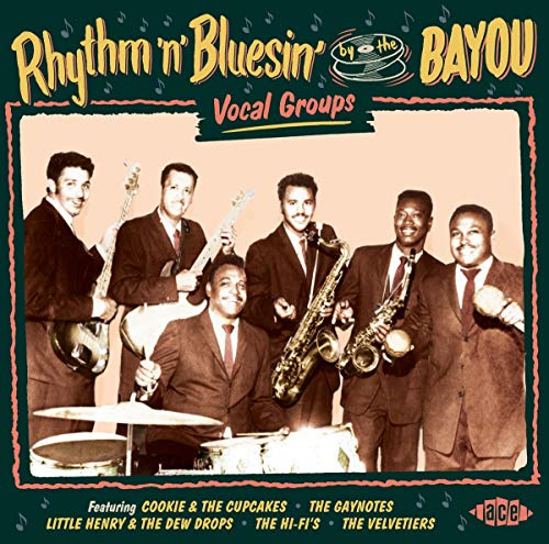Rhythm N Bluesin By The Bayou:Vocal Groups / Var