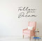 Adesivi Murali Carta Da parati Follow your Dream (LARGE 160 X 55 CM.) Adesivo4You ®