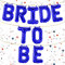 Kopper-24 Folienballon-Set Bride to Be in Blau, 40 cm - Perfekte Deko für Junggesellinnenabschiede & Verlobungsfeiern - Feiere die zukünftige Braut