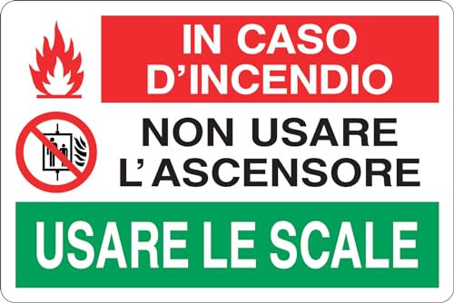 GLOBAL CARTELLO SEGNALETICO MULTI - IN CASO DI INCENDIO NON USARE L'ASCENSORE, USARE LE SCALE - Adesivo Extra Resistente, Pannello in Forex, Pannello In Alluminio (Adesivo, 10x15 cm)