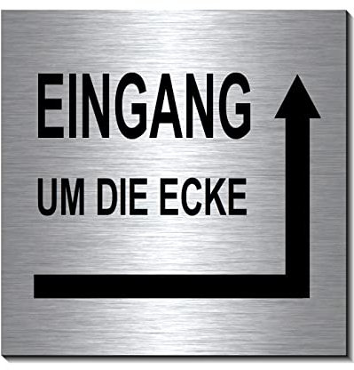 Eingang um die Ecke rechts-Schild 100 x 100 x 3 mm-Aluminium Edelstahloptik silber Hinweisschild-1910-117
