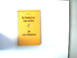 Das Tagebuch von Adam und Eva und andere Geschichten