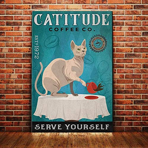 BCTS Sphynx Catitude Coffee Co Serve Yourself Poster Sphynx Katzenliebhaber Geschenk Sphynx Katze Poster Sphynx Katze Kaffee Poster Sphynx Wanddekoration Metallschild Poster 30,5 x 40,6 cm