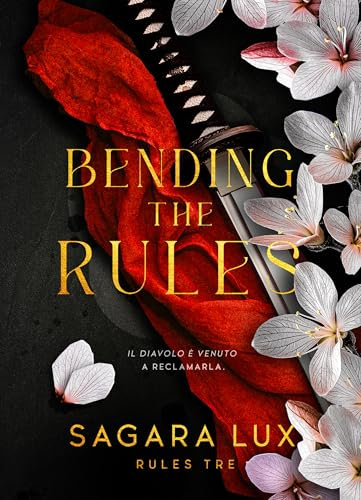 Bending the Rules (Rules Serie Vol. 3)