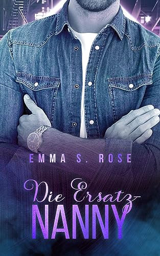 Die Ersatz-Nanny (Die Nanny-Agentur 3)