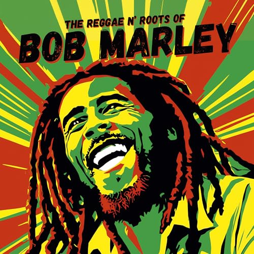 The Reggae N' Roots of