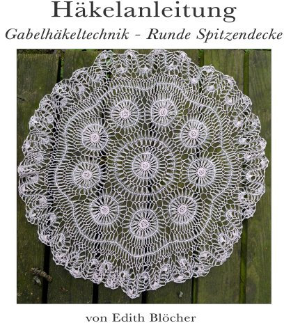 Gabelhäkeltechnik - Runde Spitzendecke