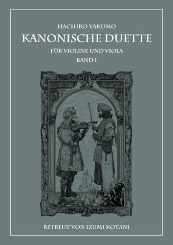 Kanonische Duette für Violine und Viola: Band I - DE