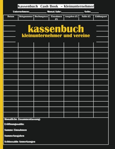 Kassenbuch Kleinunternehmer und Vereine: Einfaches A4 Haushaltsbuch für Vereine und Privathaushalte – Einnahmen & Ausgaben übersichtlich eintragen, ideal für Kleingewerbe & Nebengewerbe, ohne MwSt.