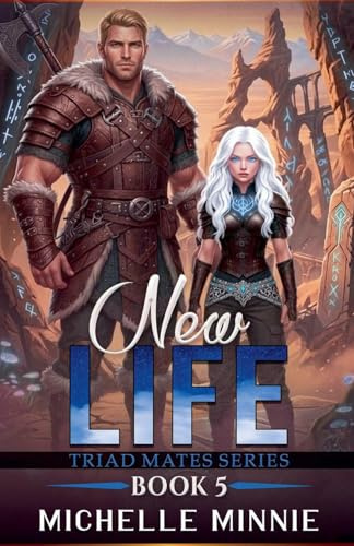 New Life (Triad Mates, Band 5)