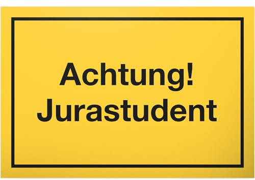 DankeDir! Achtung Jurastudent Schild mit Spruch - Geschenkidee lustiges Geschenk angehende Juristen Rechtswissenschaftler - Scherzartikel Jura Studenten