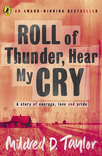 Roll of Thunder, Hear My Cry (Puffin Teenage Fiction) by Mildred Taylor (1994-09-29)