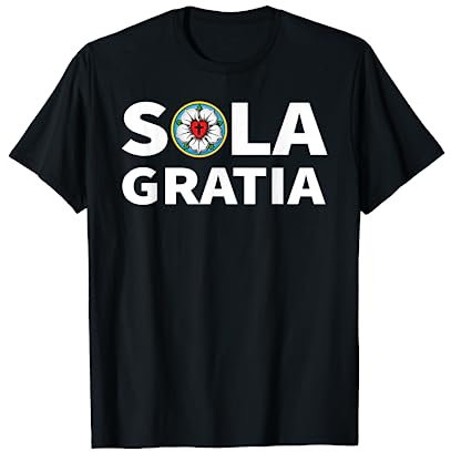 Martin Luther Sola Gratia Reformation Lutheran Rose Seal T-Shirt