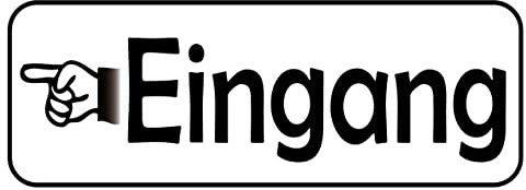 Metall Schild 27x10cm Eingang links Sprüche Blechschild