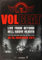 Volbeat - Open Air, 2011 » Konzertplakat/Premium Poster | Live Konzert Veranstaltung | DIN A1 «