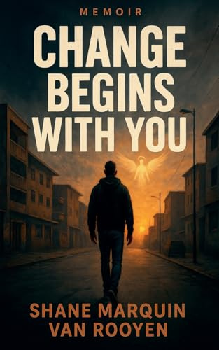 Change Begins With You