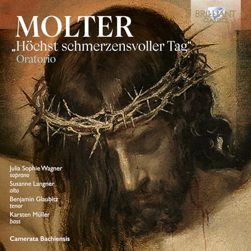 Molter: Oratorio Höchst Schmerzensvoller