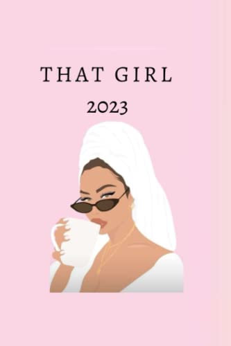 THAT GIRL 2023: Becoming That Girl planner,6x9in,120pages,Blank lined notebook