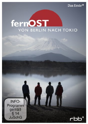 fernOST - Von Berlin nach Tokio [3 DVDs]