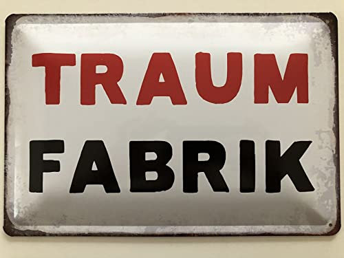 Blechschild 20x30cm gewölbt Traumfabrik Traum Fabrik Spruch Sprüche Deko Geschenk Schild