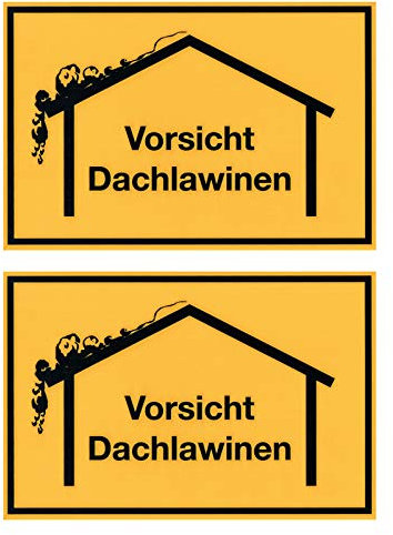 2er Pack Warnschild Hinweisschild Vorsicht Dachlawinen Kunststoff 20 x 30 cm