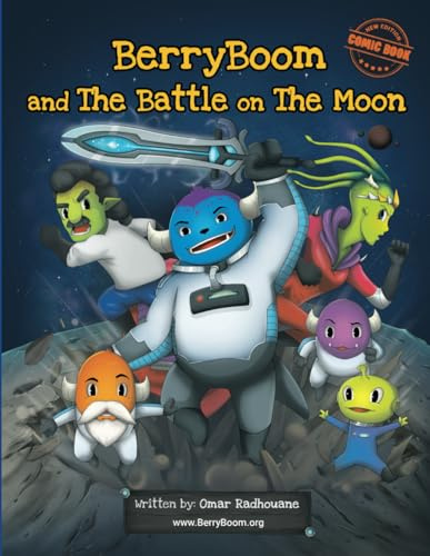 BerryBoom And The Battle On The Moon: A Comic For Kids (City of Doom Series, Band 3)