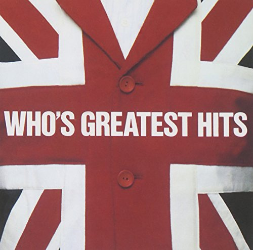 Who S Greatest Hits, the