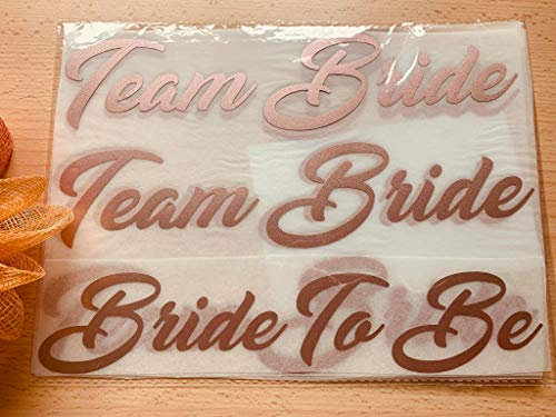 Bride Squad, Bridesmaid, The Bride, Team Bride Iron On T-Shirts Transfer Vinyl Wedding Party, Hen Do Party Gift Ideas Rose Gold Vinyl (9 Bride Squad + Bride to BE)