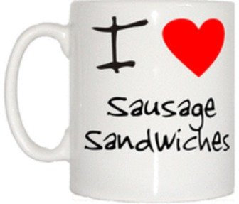 I Love Heart Sausage Sandwiches Mug
