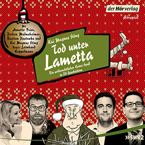 Tod unter Lametta: Ein weihnachtlicher Krimi-Spaß in 24 Kapiteln