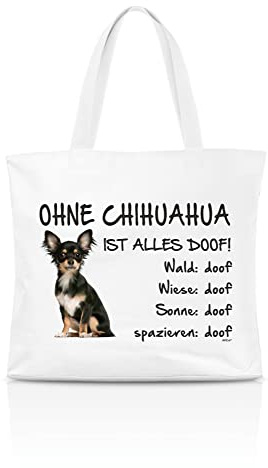 AdriLeo Einkaufstasche Ohne Chihuahua ist alles doof!