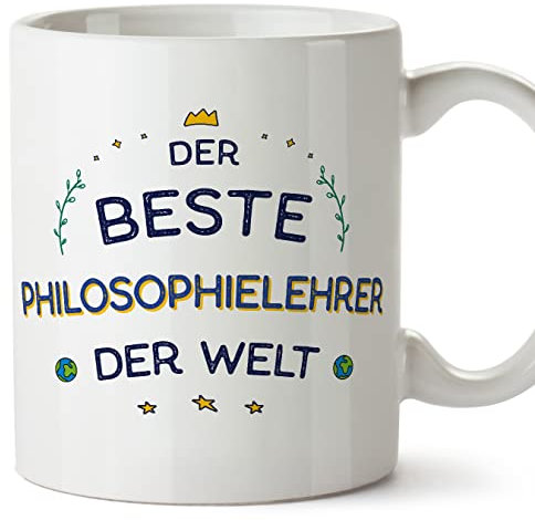 Mugffins Tassen/Becher mit Spruch für PHILOSOPHIELEHRER - Auf Deutsch - Beste der Welt - 11 oz / 330 ml - originelles und lustiges Geschenk Mitarbeiter