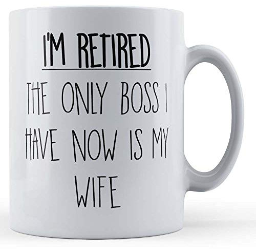 Father Fox - Retiring, Man, I'm Retired, Only Boss Now is My Wife - Colleague Retirement Gift Mug, Ceramic, 11fl.oz.
