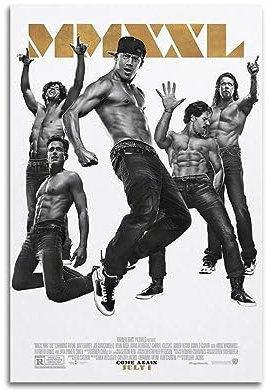 VZRSQZK Magic Mike 2 Filmposter, dekoratives Gemälde, Leinwand-Wandposter und Kunstdruck, modernes Familienschlafzimmer-Dekor-Poster, 20 x 30 cm