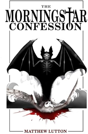 The Morningstar Confession