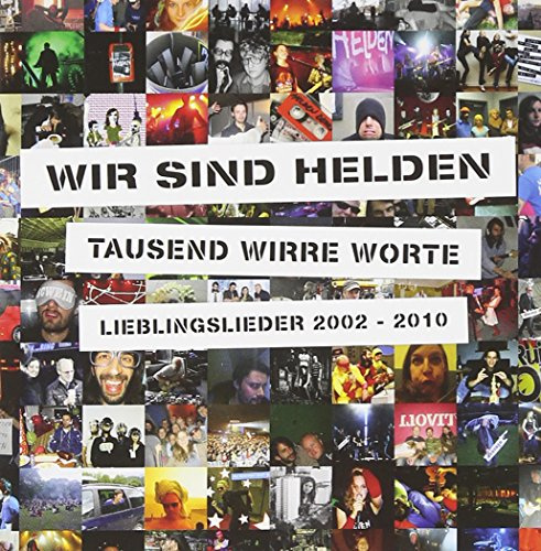 Tausend Wirre Worte - Lieblingslieder 2002-2010
