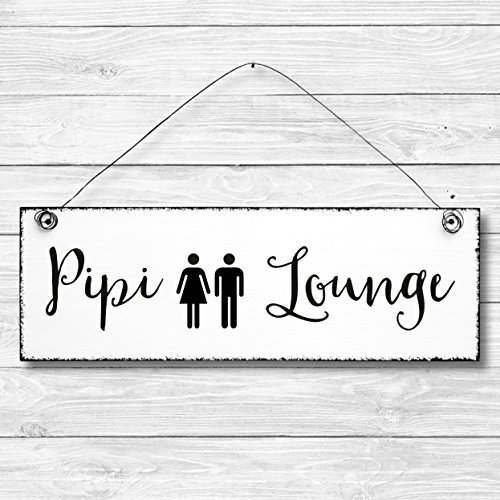 Pipi Lounge - Toilette WC Dekoschild Türschild Wandschild Holz Deko Schild 10x30cm Holzdeko Holzbild Deko Schild Geschenk Mitbringsel Geburtstag Hochzeit Weihnachten