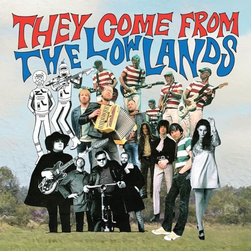 They Come From The Lowlands