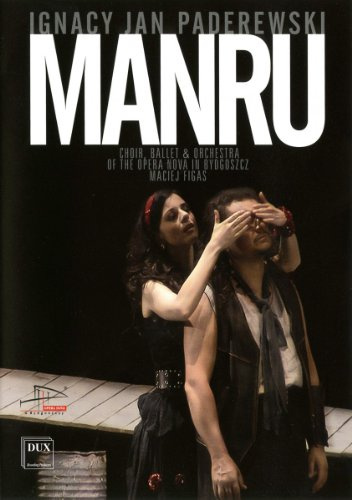 Paderewski: Manru (DVD)
