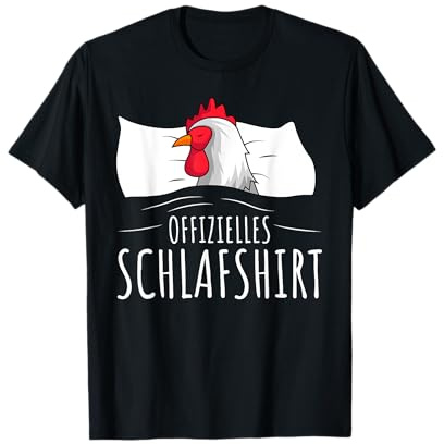 Offizielles Schlafshirt Hühner Landwirt Huhn T-Shirt