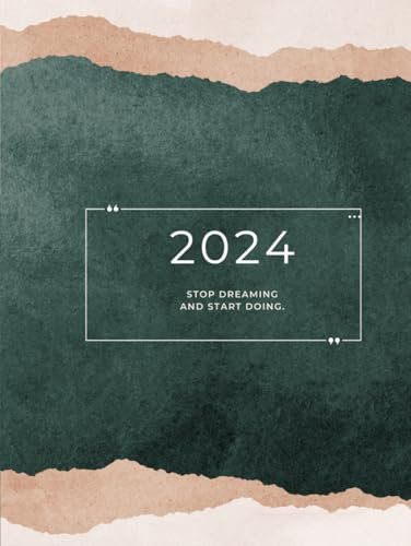 2024 Planer: STOP DREAMING, START DOING