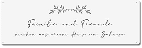 Interluxe Schild Metallschild - Familie und Freunde machen aus einem Haus ein Zuhause - Geschenkidee für Freunde und Familie Blechschild mit Spruch Glücklichsein mindset positiv