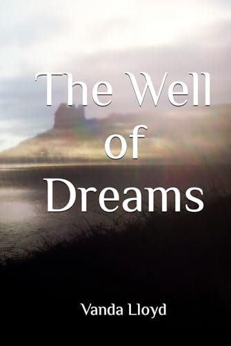 The Well of Dreams