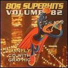 Sunfly Hits Vol.82 - 80's Superhits