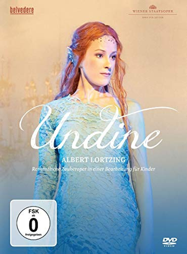 Lortzing: Undine - Adapted for Children by Tristan Schulze