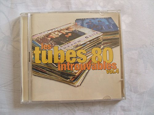 Les Tubes 80 Introuvables #4